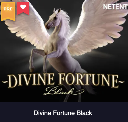 Divine Fortune Black
